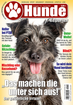 Hunde-Reporter - Ausgabe 110 - August 2021