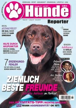 Hunde-Reporter - Ausgabe 61 - Juli 2017