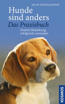 Hunde sind anders - Das Praxisbuch