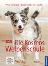 Die Kosmos Welpenschule, inkl. DVD